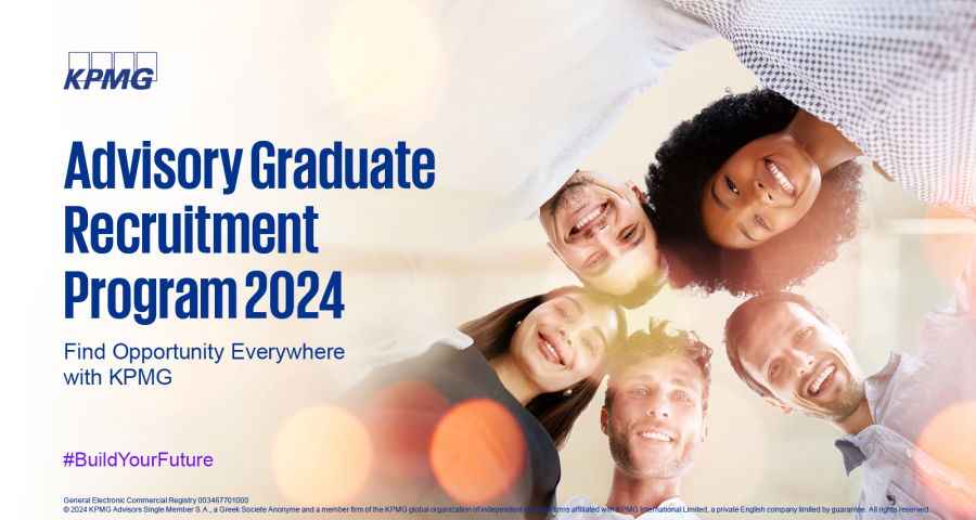 Ξεκίνησε το KPMG Advisory Graduate Recruitment Program για το 2024